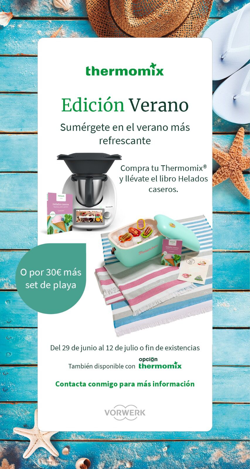 Compra Tu Thermomix Tm6 Con La Edicion Verano Sumergete En El Verano Mas Refrescante Noticias Blog Blog De M Del Carmen Garcia Ayuso De Thermomix Valencia