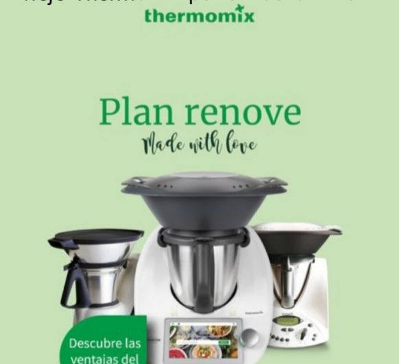 Plan Renove Thermomix® TM31/TM21 - Cambia al nuevo TM6