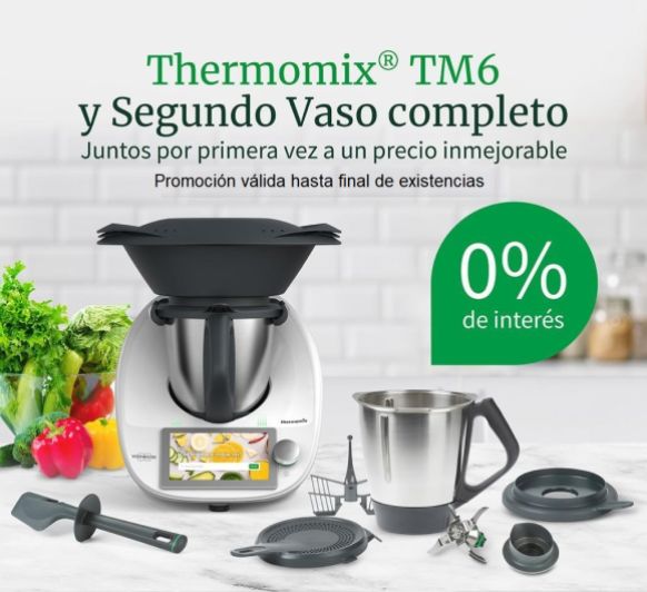 Compra tu Thermomix® Tm6 con segundo vaso completo y sin intereses ¡Últimos días!